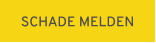 SCHADE MELDEN