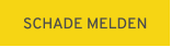 SCHADE MELDEN